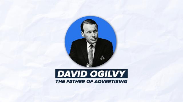 David Ogilvy's Lessons On Positioning Your Marketing Agency!