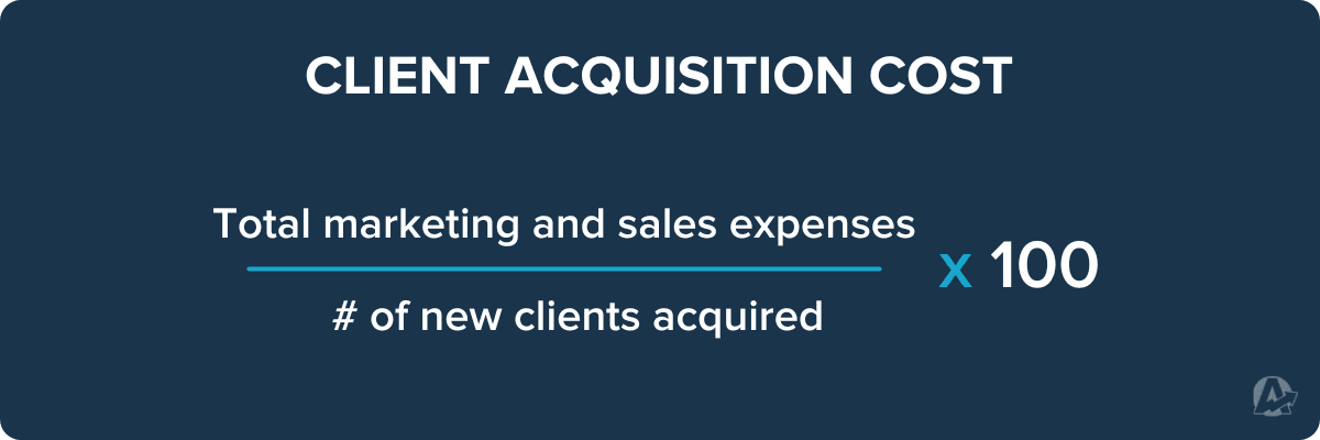 Client Acquisition Cost Formula