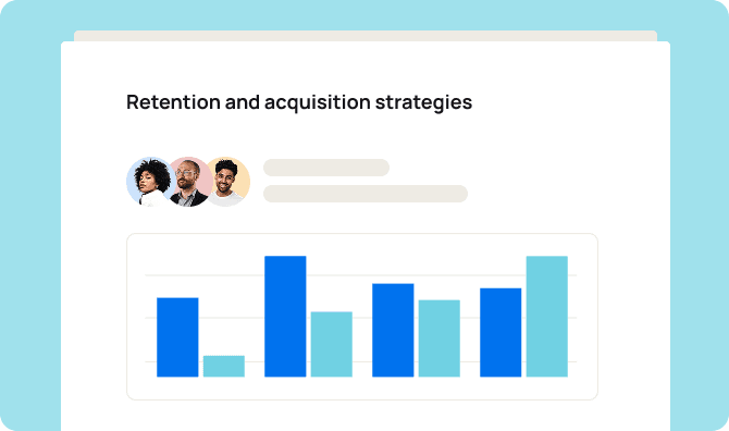 Retention and acquisition strategies