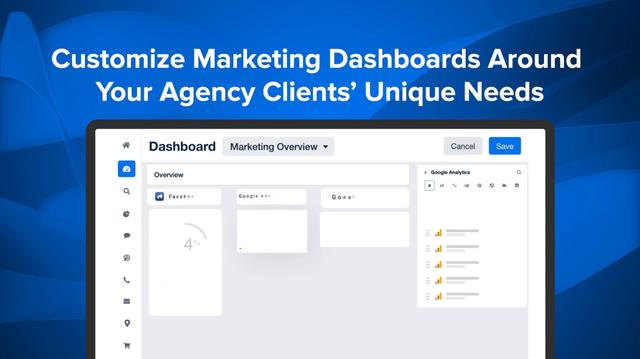 Customize Marketing Dashboards Around Your Agency Clients' Unique Needs