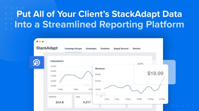 Pull all of your client’s StackAdapt data into a streamlined reporting platform