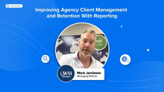 How WSI eStrategies Optimizes Client Reporting for Saving and Efficiency