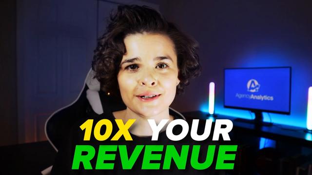 How to 10X Your AGENCY'S REVENUE!