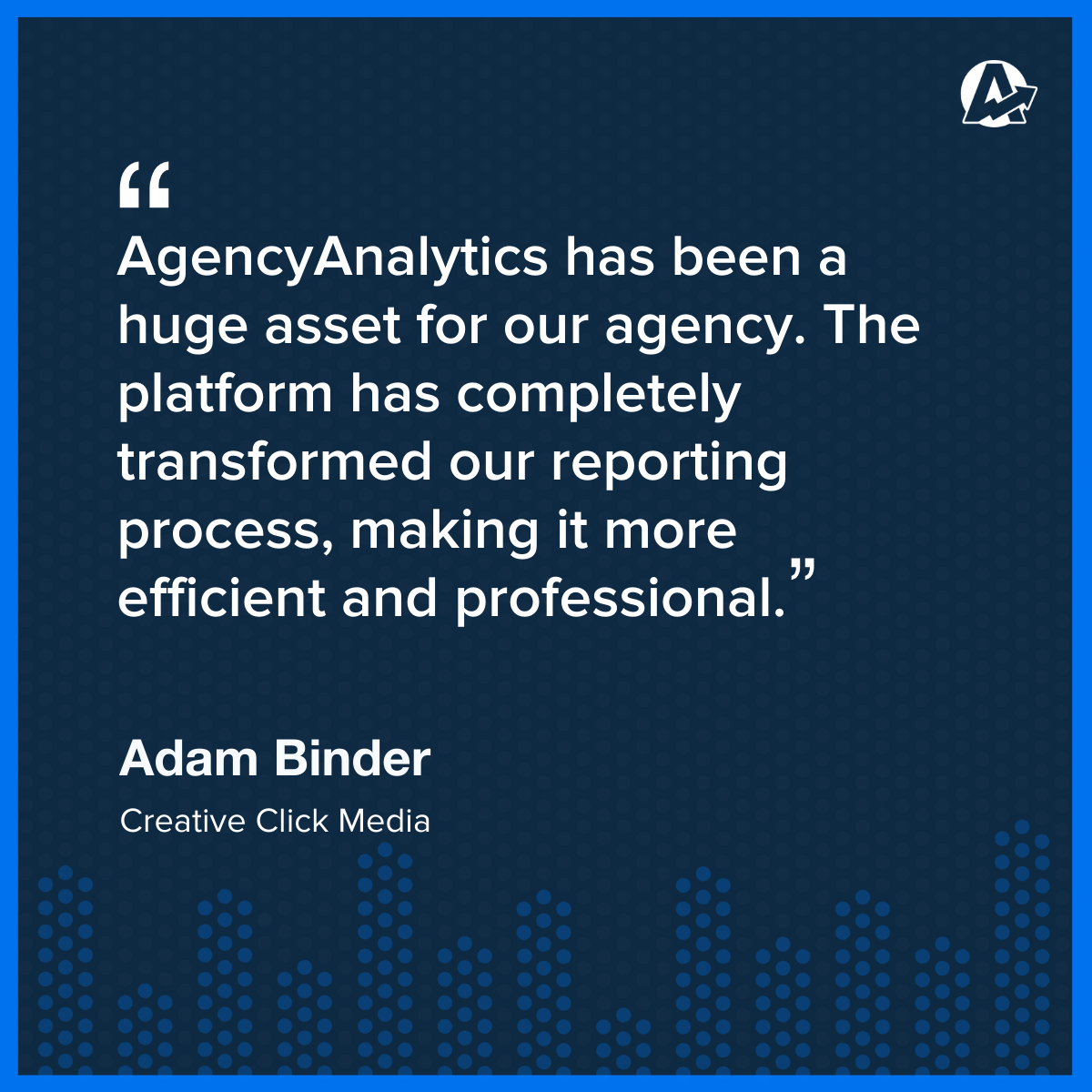 Adam Binder AgencyAnalytics Review Adam Binder AgencyAnalytics Review