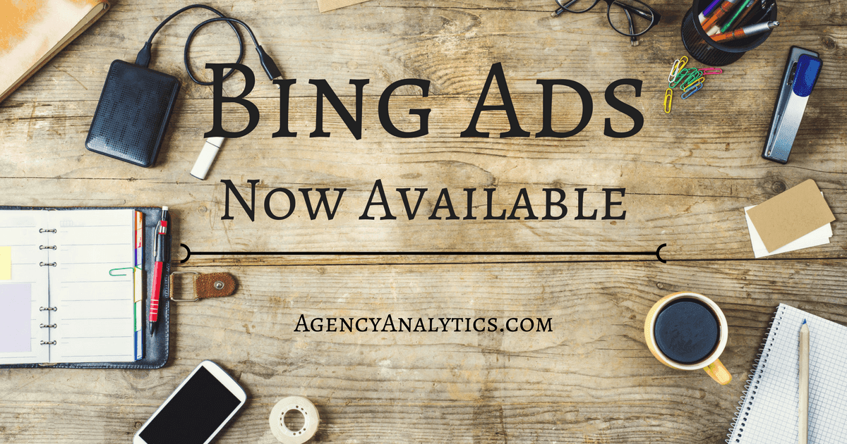Bing Ads Client Reporting Integration