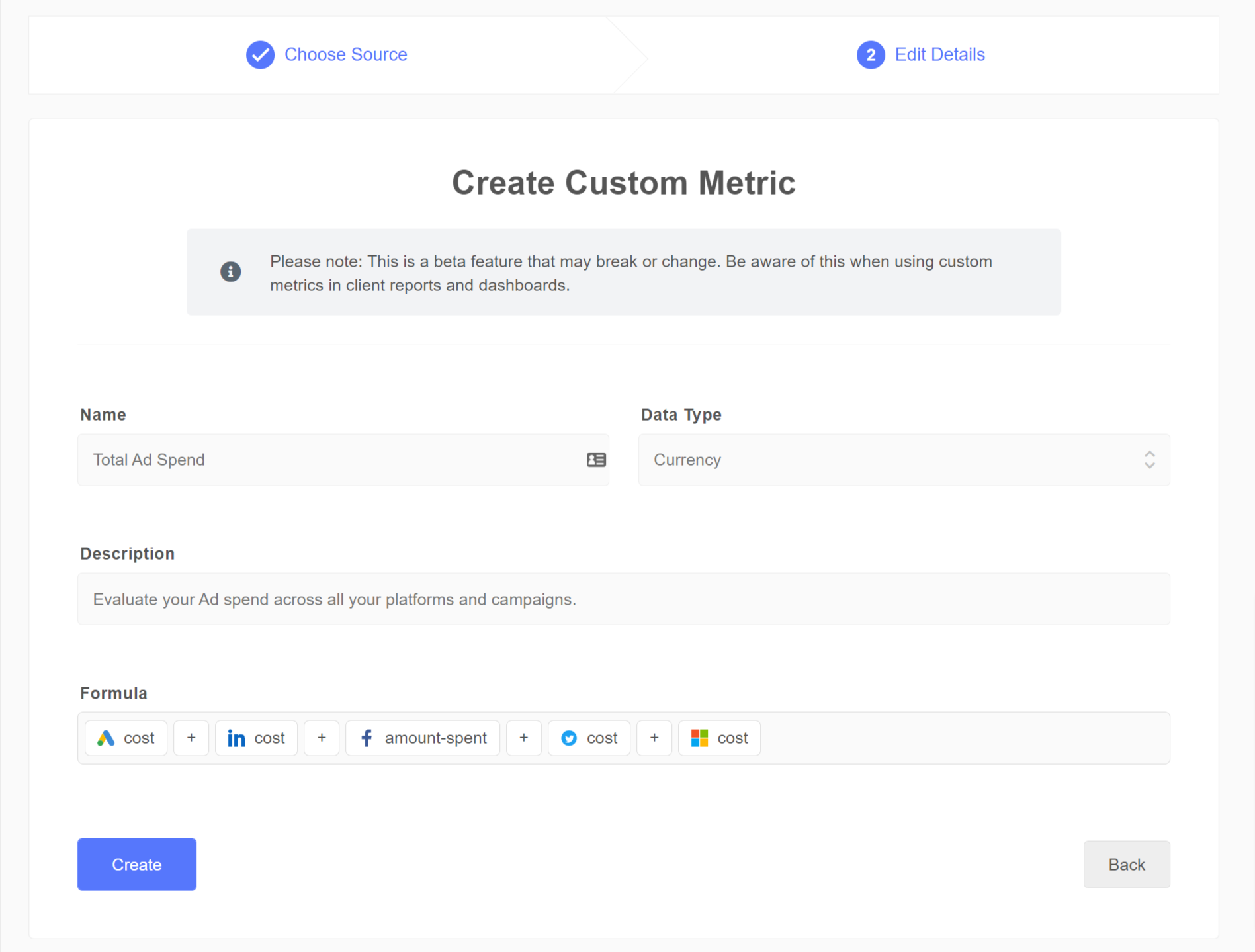 total ad spend custom metrics formula 