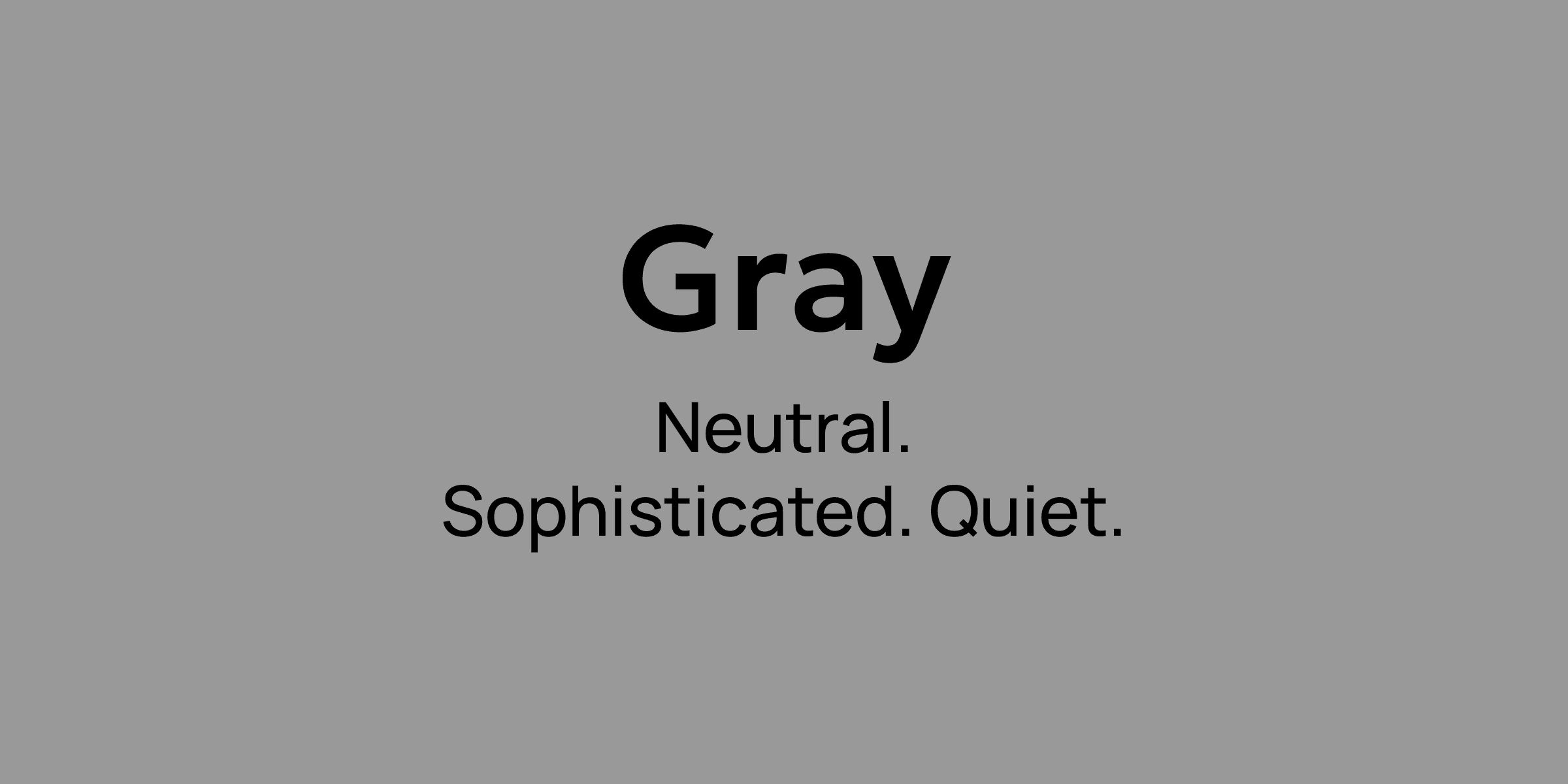 An image illustrating the psychology behind the color (or shade) gray An image illustrating the psychology behind the color (or shade) gray