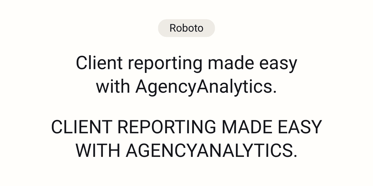 An example of the Roboto font An example of the Roboto font