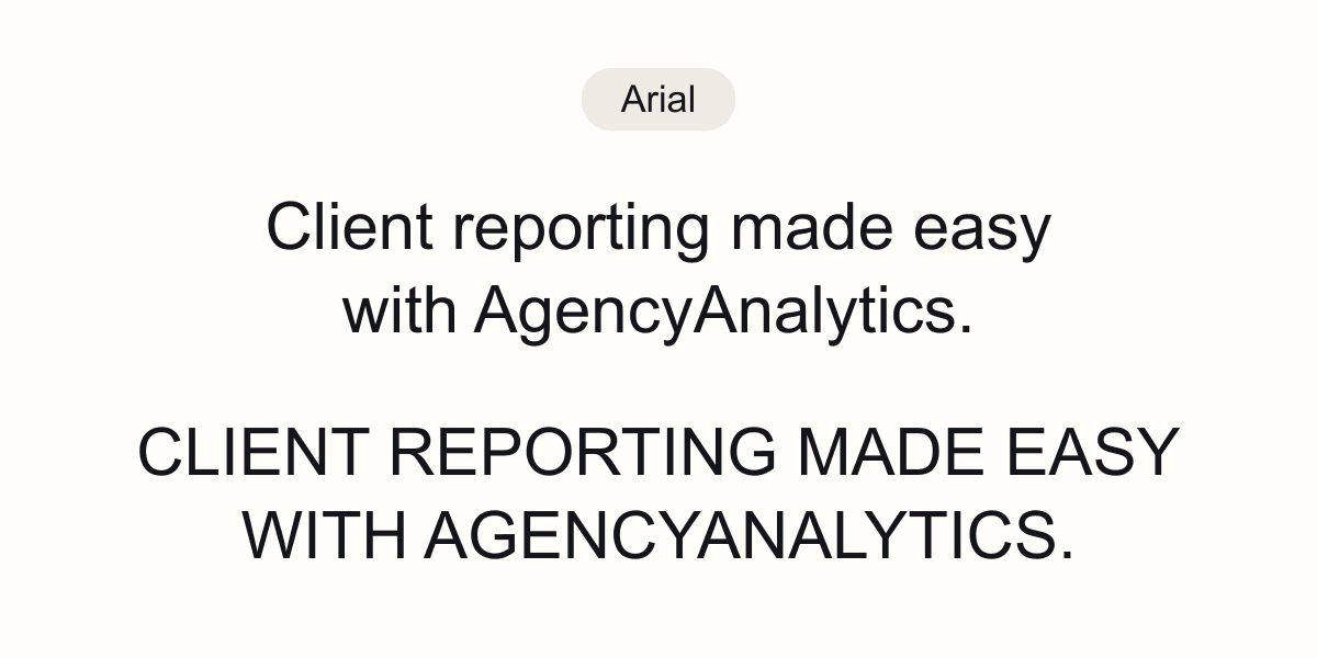 An example of the Arial font An example of the Arial font