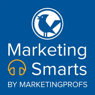 Marketing Smarts Podcast Marketing Smarts Podcast