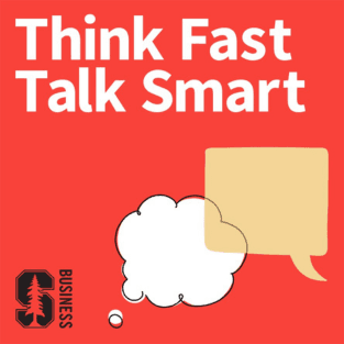 Think Fast Talk Smart The Podcast Think Fast Talk Smart The Podcast