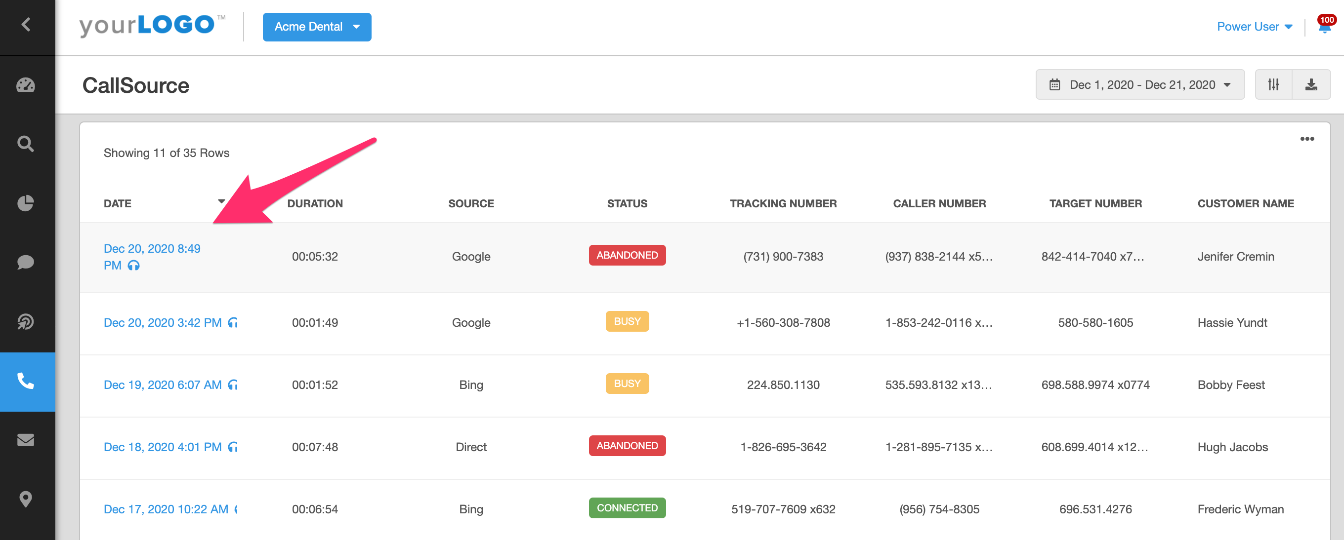 Call Tracking Report Example Showing the Date and Time of the Call