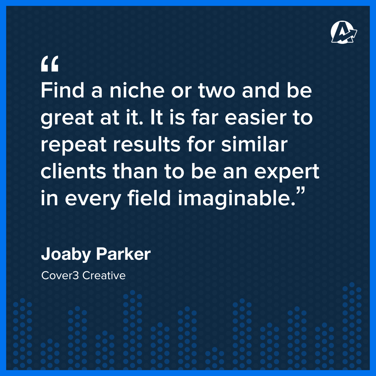 Joaby Parker Agency Niche Quote