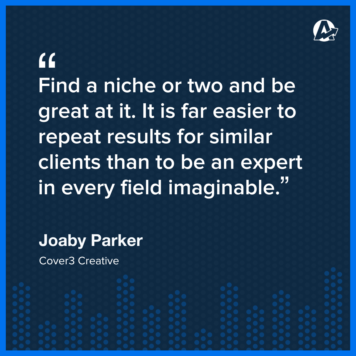 Joaby Parker Agency Niche Quote Joaby Parker Agency Niche Quote