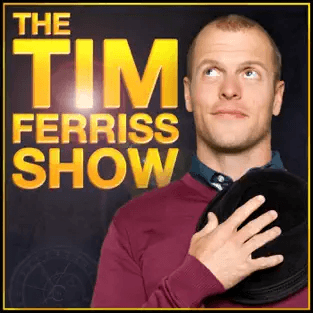 Tim Ferriss Show Podcast Tim Ferriss Show Podcast