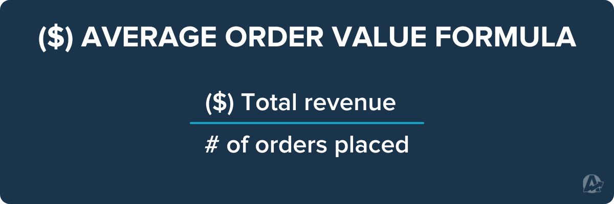 Average Order Value Formula