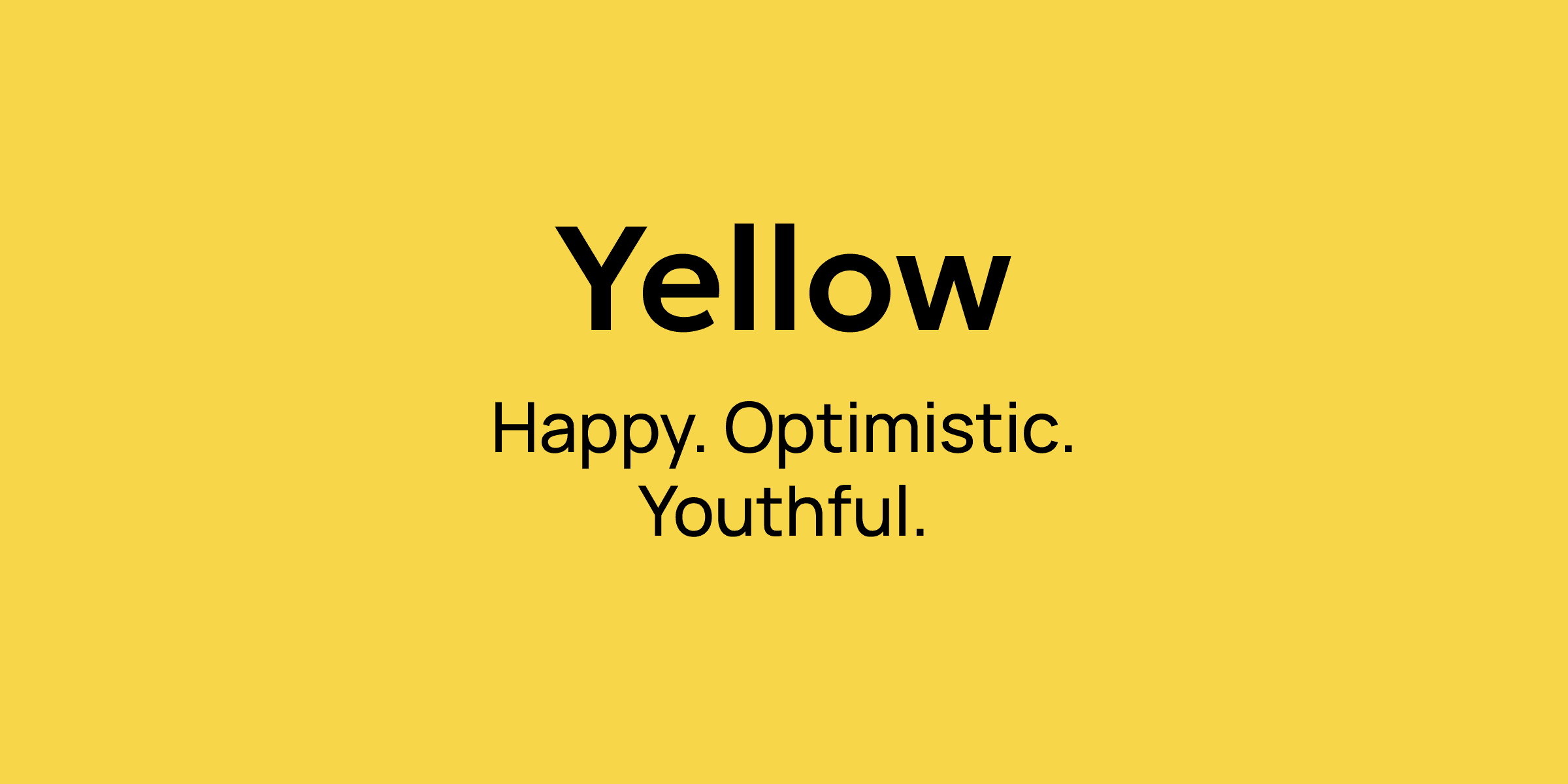 An image illustrating the psychology behind the color yellow An image illustrating the psychology behind the color yellow