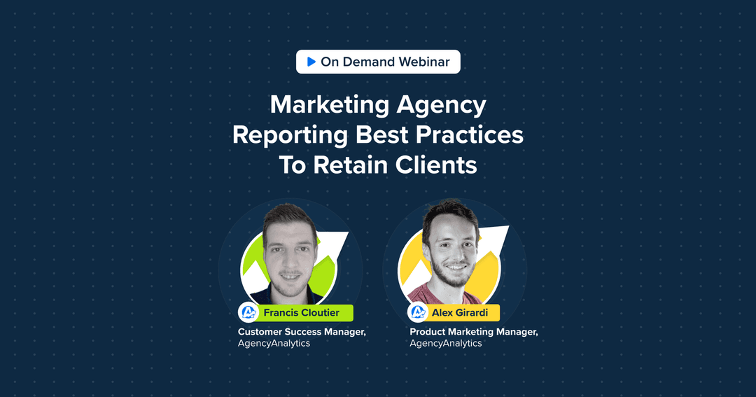 marketing agency reporting best practices to retain clients marketing agency reporting best practices to retain clients