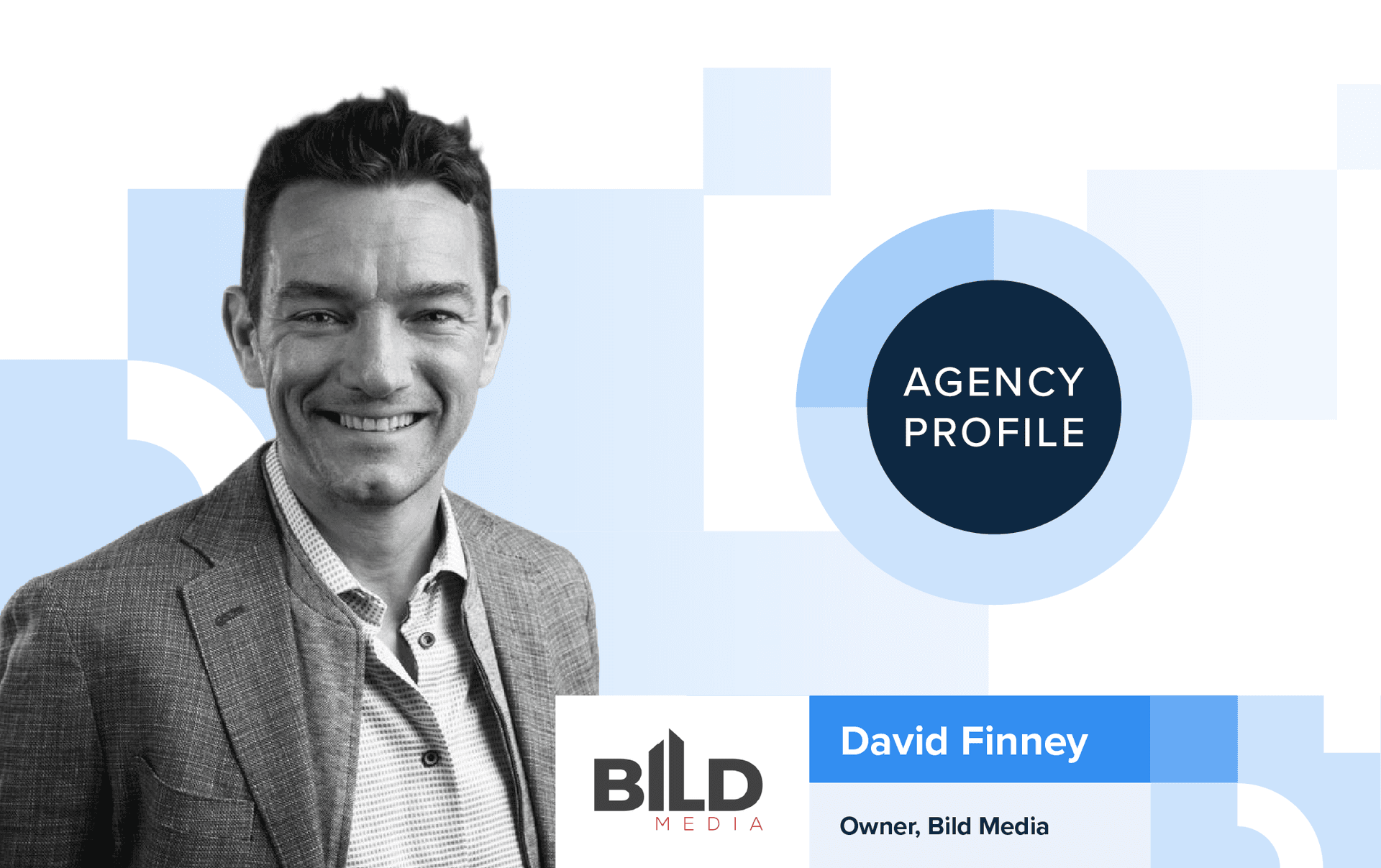 How data and authentic relationships help Bild Media’s clients compete with housing giants From startup to 90+ clients, Bild Media proves that genuine relationships, smart tools, and a specialist team are the real engines of sustainable agency growth.