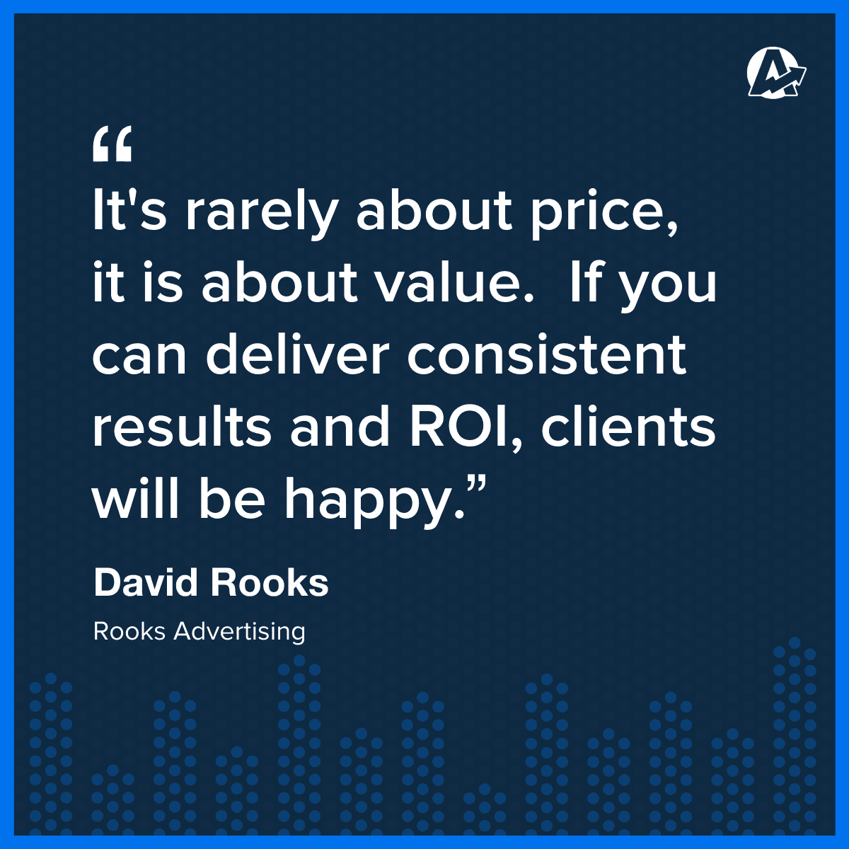 David Rooks Agency Price Value Quote