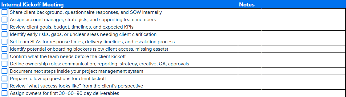 An example of the internal kickoff section from a client onboarding checklist An example of the internal kickoff section from a client onboarding checklist