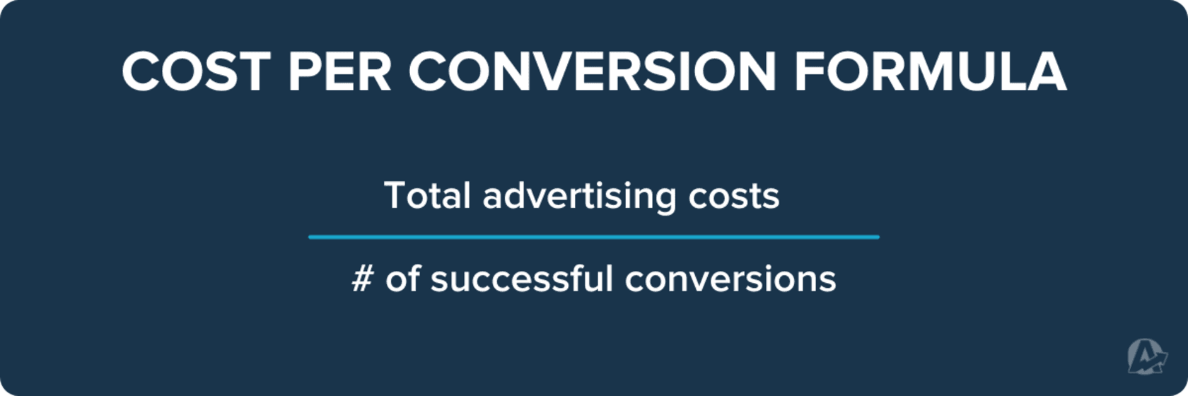 Cost Per Conversion Formula Cost Per Conversion Formula