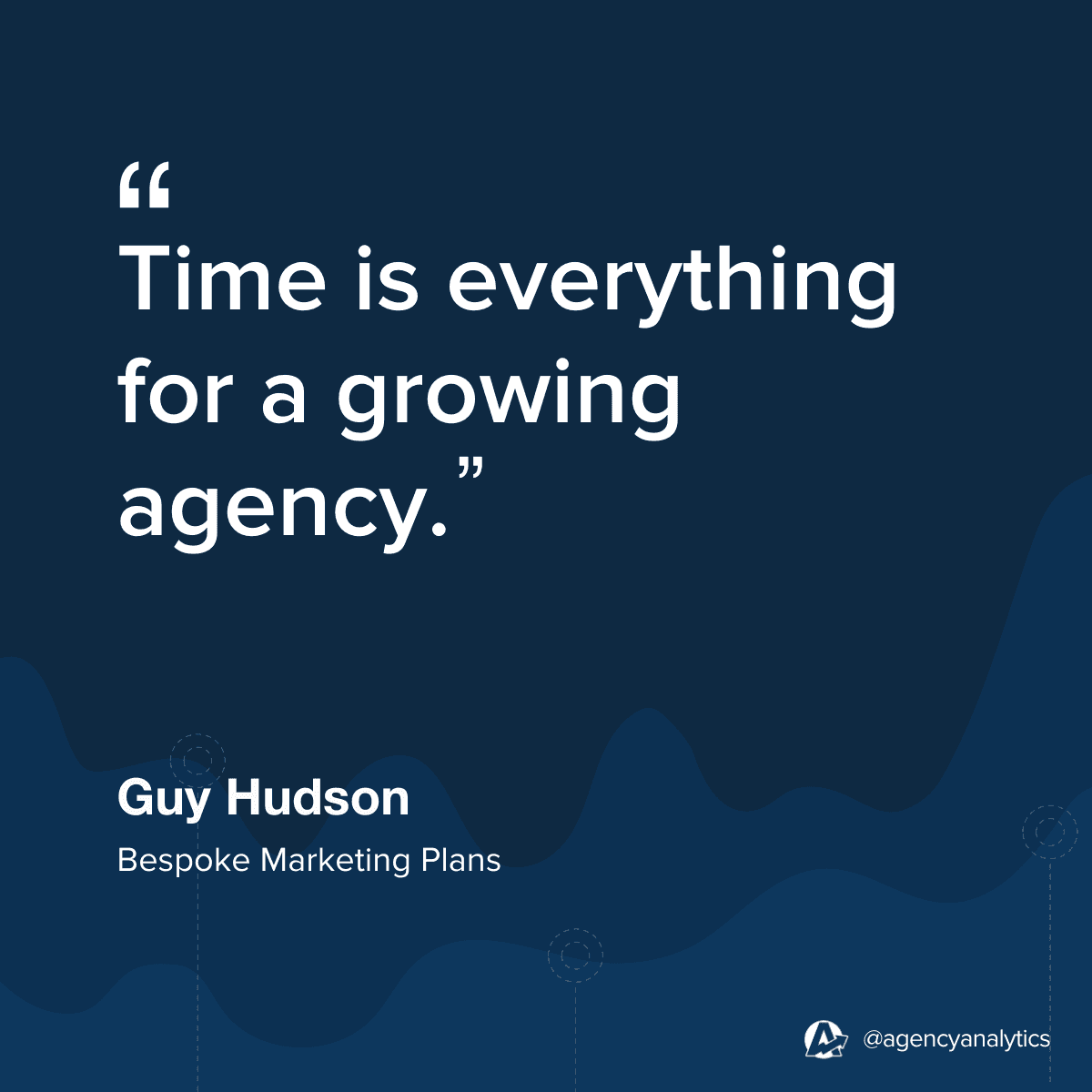 Quote from Guy Hudson about the Importance of Streamlining Marketing Agency Processes Quote from Guy Hudson about the Importance of Streamlining Marketing Agency Processes