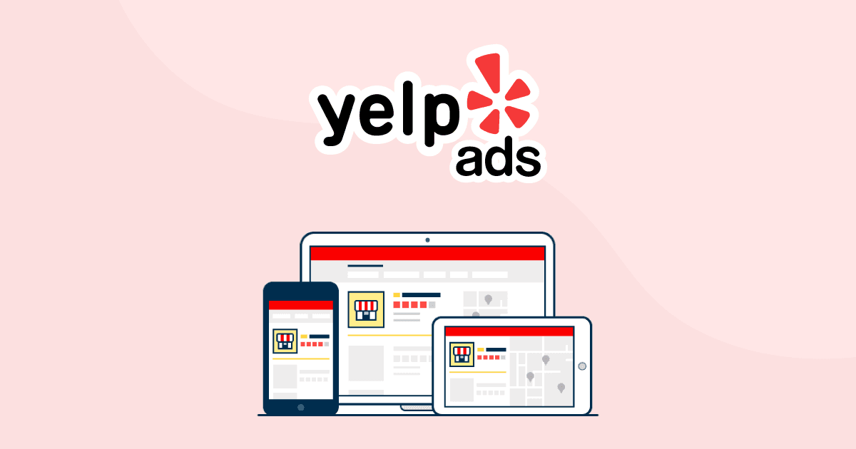 Guide to Yelp Ads