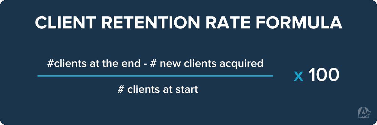 Client retention rate formula Client retention rate formula