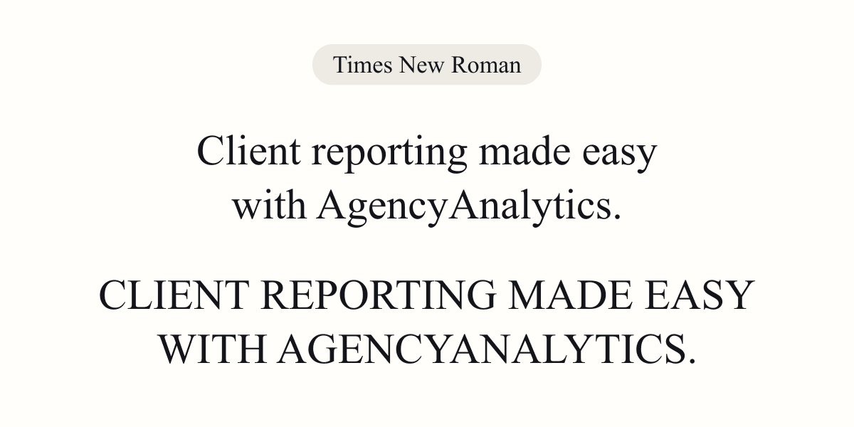 An example of the Times New Roman font An example of the Times New Roman font